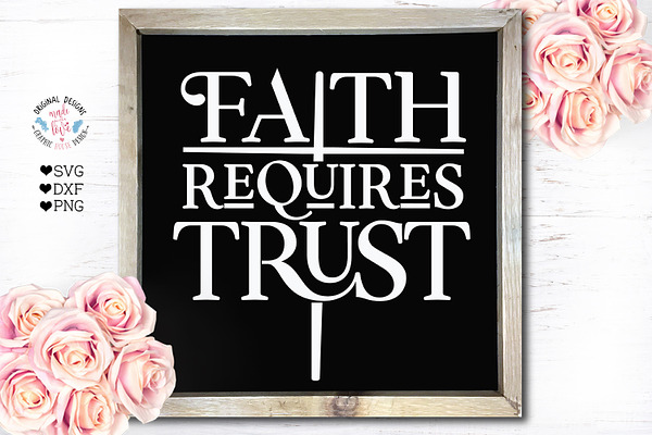 Faith Requires Trust Cut File