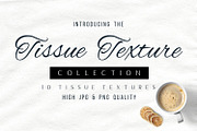Tissue Textures Pack