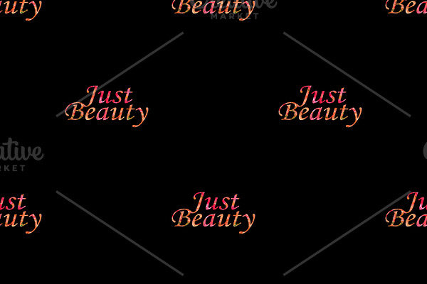 Just Beauty Text Motif Seamless Patt
