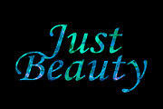 Just Beauty Text Over Black Backgrou