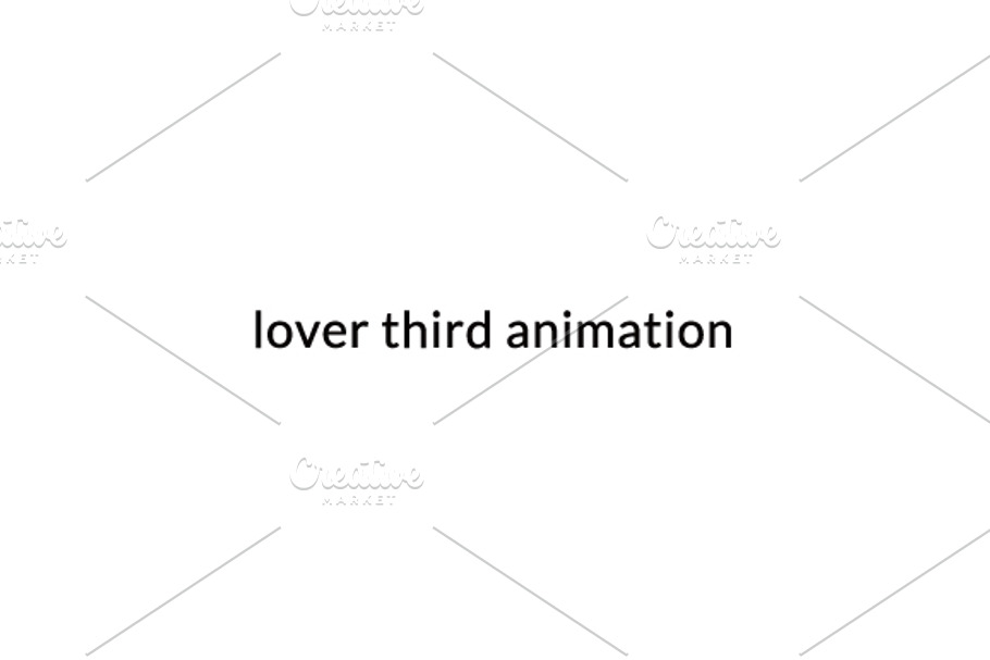 Lover Third - Motion Graphic