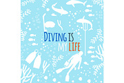 Diving is my life vector background