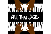 All that jazz, music piano poster