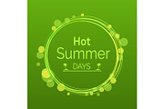 Hot Summer Days Poster with Text in