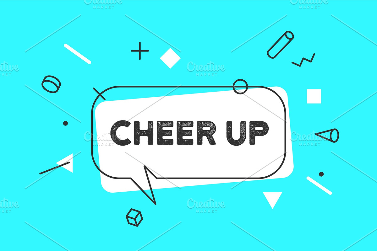Cheer Up. Banner, speech bubble in Illustrations - product preview 8