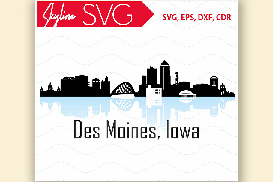 Des Moines SVG Iowa City Skyline in Illustrations - product preview 8