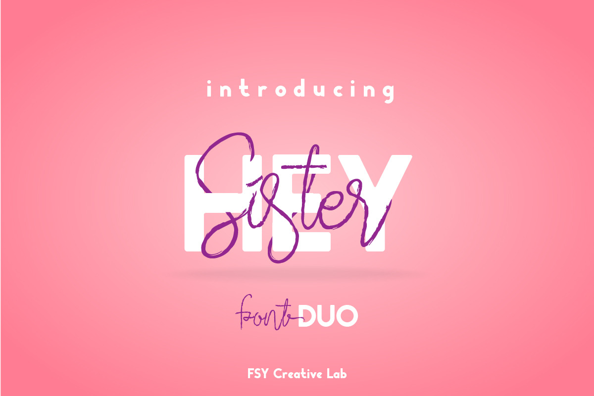 Hey Sister Font Duo in Display Fonts - product preview 8
