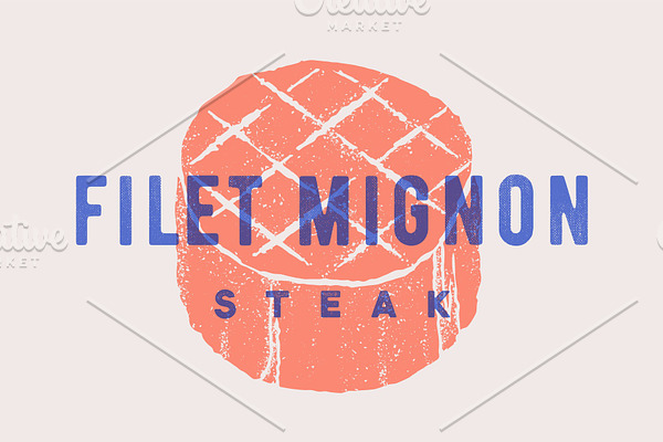 Steak, Filet Mignon. Poster with