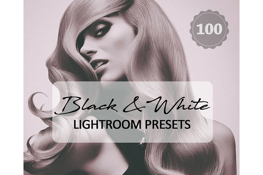 100 Black White Lightroom Presets