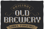 Vintage label typeface Old Brewery
