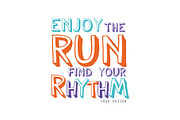 Enjoy the run find your rhythm logo
