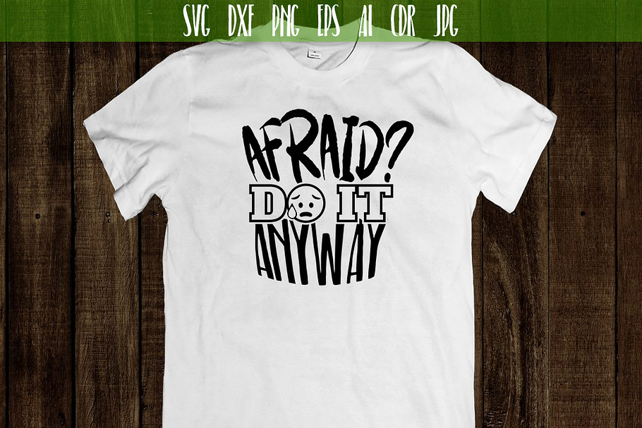 Afraid Do It Anyway SVG Typography in Illustrations - product preview 8