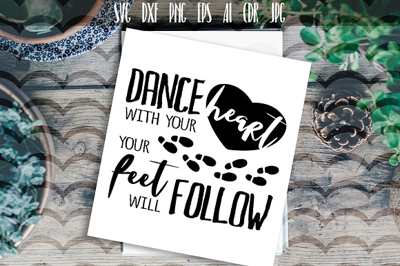 Dance with your heart SVG in Illustrations - product preview 1