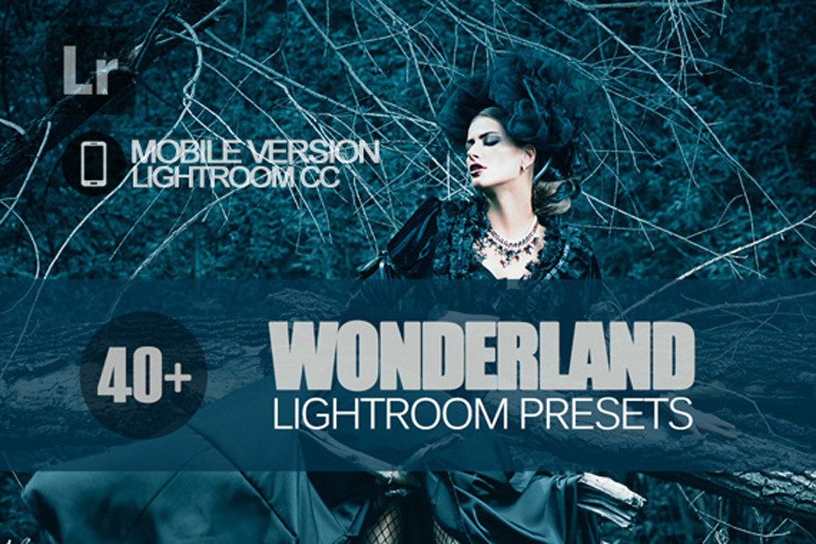 Wonderland Lightroom Mobile Presets