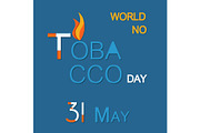 World No Tabacco Day 31th May Poster