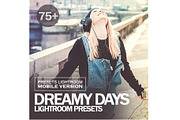Dreamy Days Lightroom Mobile Presets