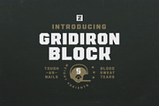 Gridiron Block