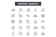 Import agents line icons, signs set