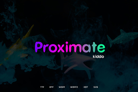 Proximate Kiddo - Display Font in Display Fonts - product preview 7