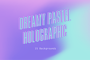 Pastel Holographic Backgrounds