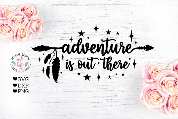 Adventure is Out There - Boho Arrow