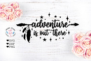 Adventure is Out There - Boho Arrow