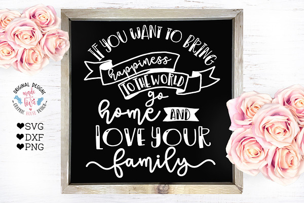 Go Home and Love Your Family