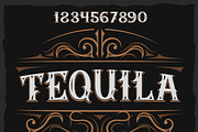 Vintage label typeface Tequila