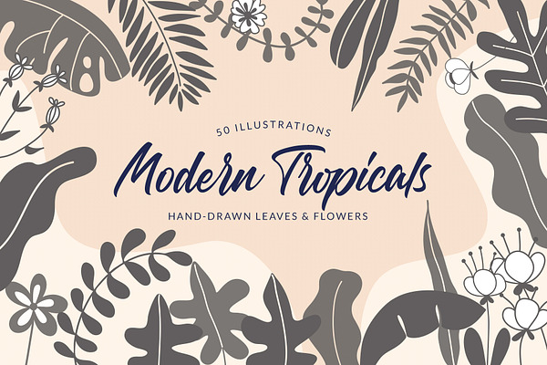 Modern Tropical Leaves & Flowers