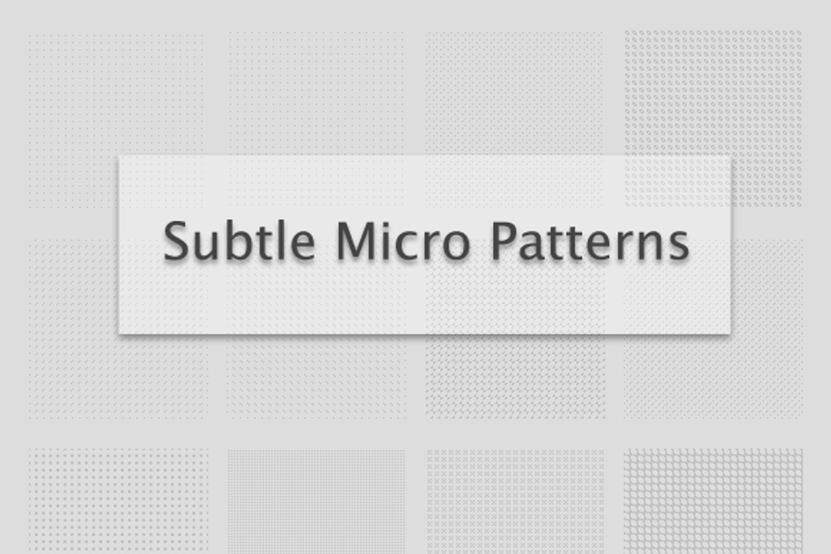 Subtle Micro Patterns