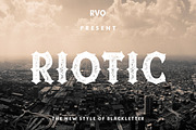 Riotic Typeface + Bonus (intro sale)