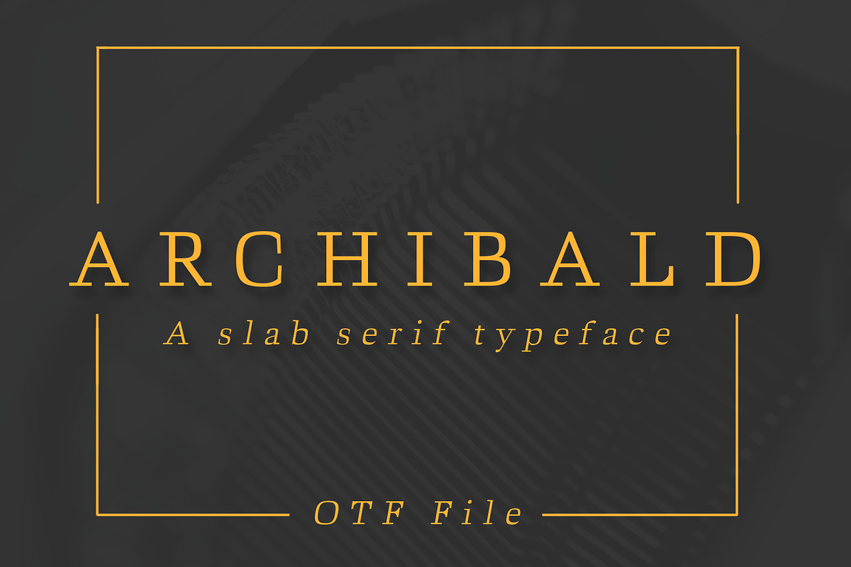 ARCHIBALD: A Classic Slab Serif in Slab Serif Fonts - product preview 8
