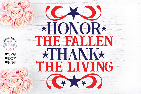 Honor the Fallen Thank the Living