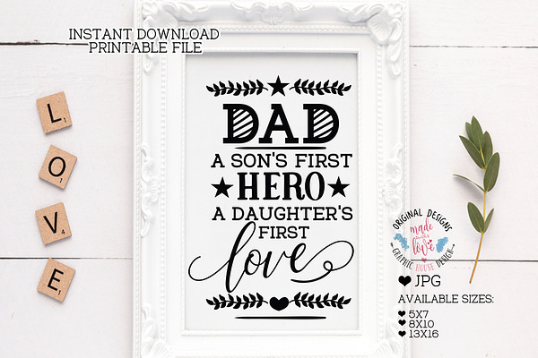 Dad a Son's First Hero Dad Printable