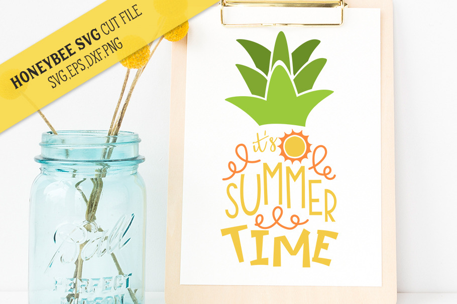 Summer Time Pineapple SVG Cut File