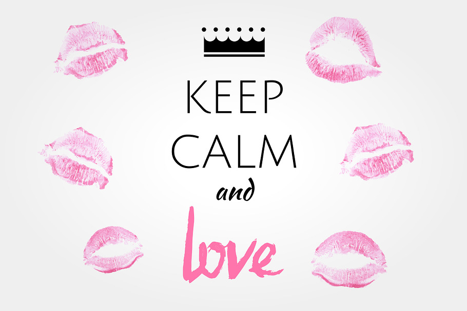 Keep calm and LOVE