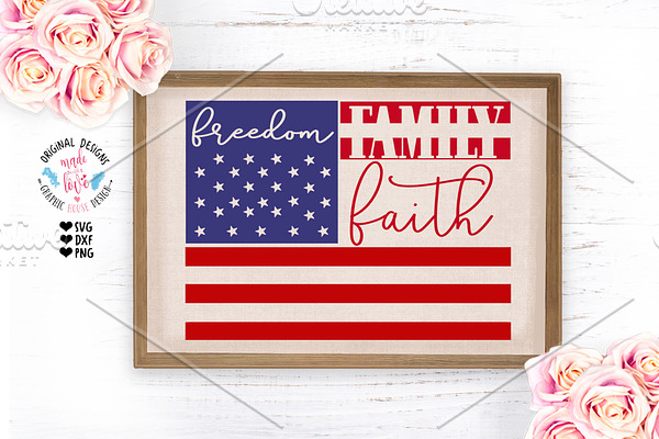 Faith, Freedom, Family Patriotic SVG