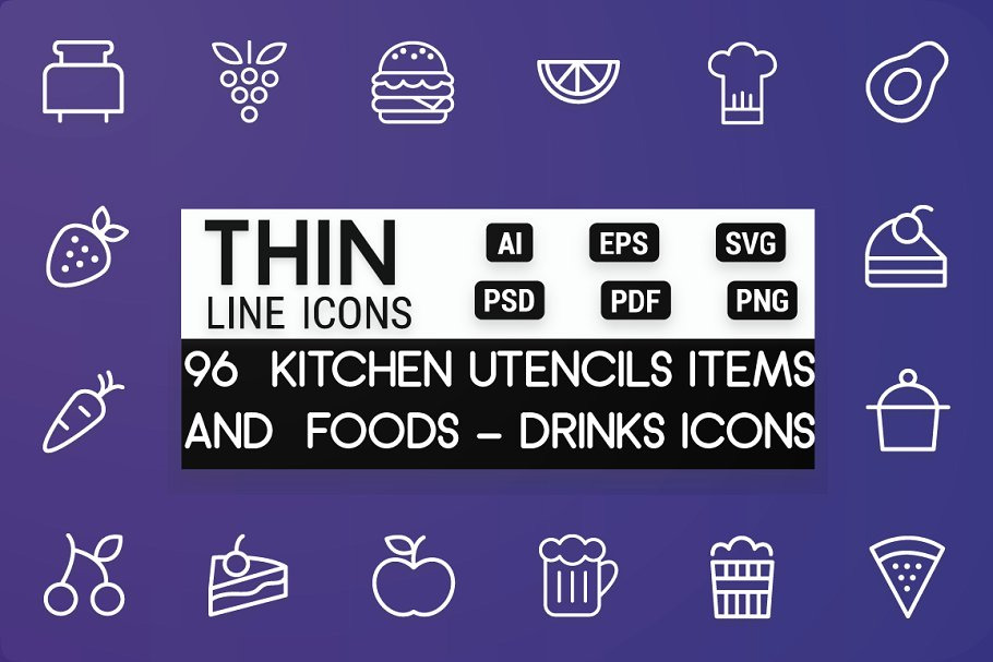 Foods - Drinks & Kitchen Line Icons
