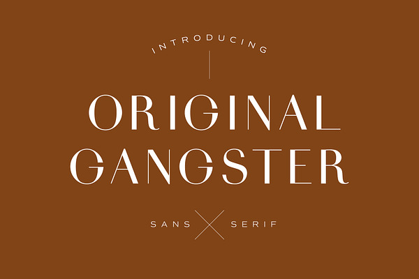 Original Gangster - Sleek Sans Serif