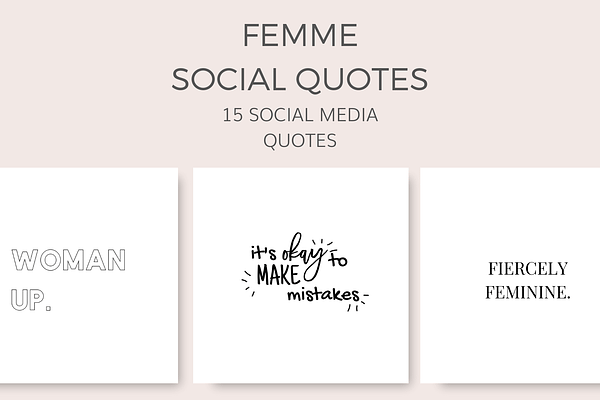 Femme Social Quotes (15 Images)