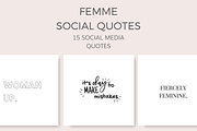 Femme Social Quotes (15 Images)