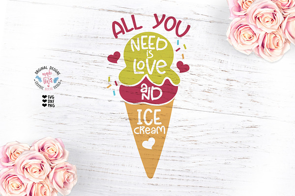 All You Need is Love and Ice Cream