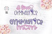 I love Gymnastics - Gymnastics Mom