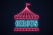 Circus neon sign. Neon circus tent.