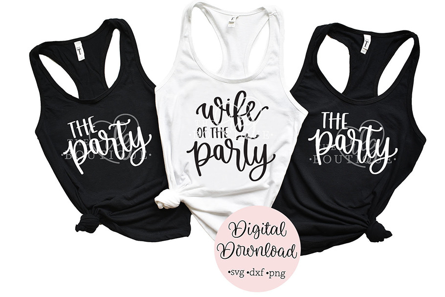 Wife of the Party Bachelorette SVG