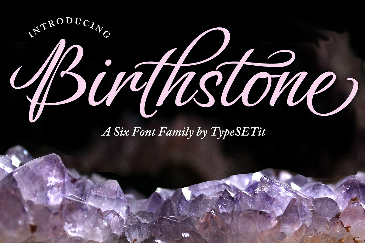 Birthstone Family— Save 80% in Script Fonts - product preview 8