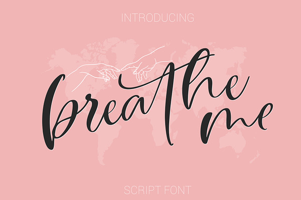 Breathe Me Script font