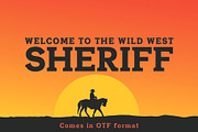 SHERIFF: A Font of the Wild West