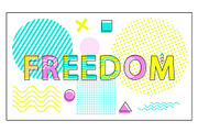 Freedom Bright Banner with