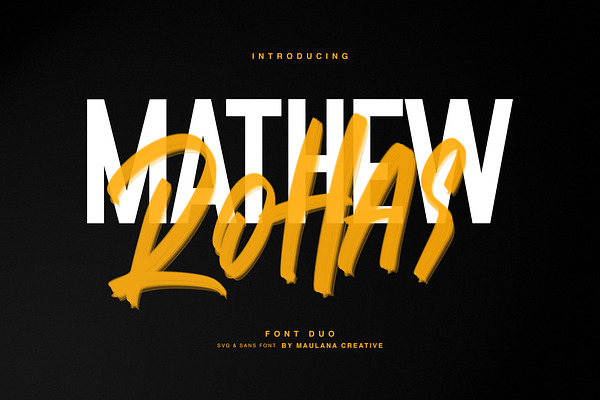 Mathew Rohas Brush Font Duo